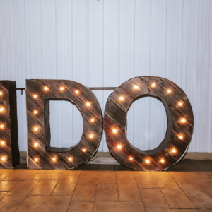 Alternative view of Sign - "I DO" Illuminated